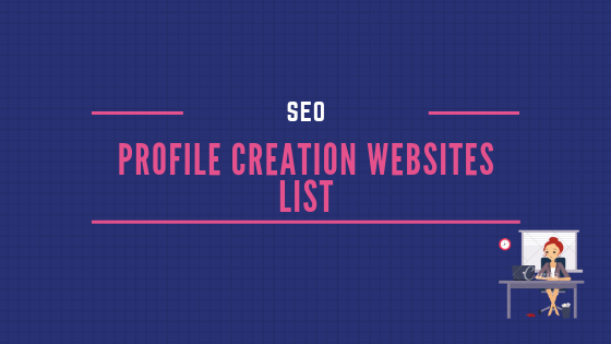 profile creation sites